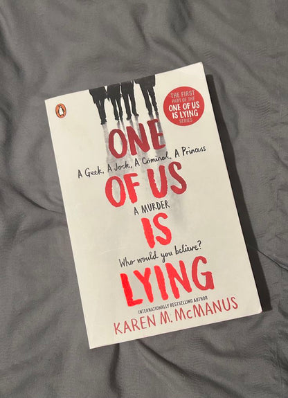 One Of Us Is Lying By Karen M. McManus