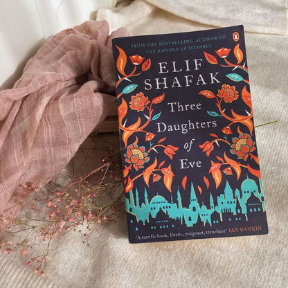 Three Daughters Of Eve By Elif Shafak