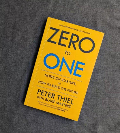 Zero To One By Peter Thiel