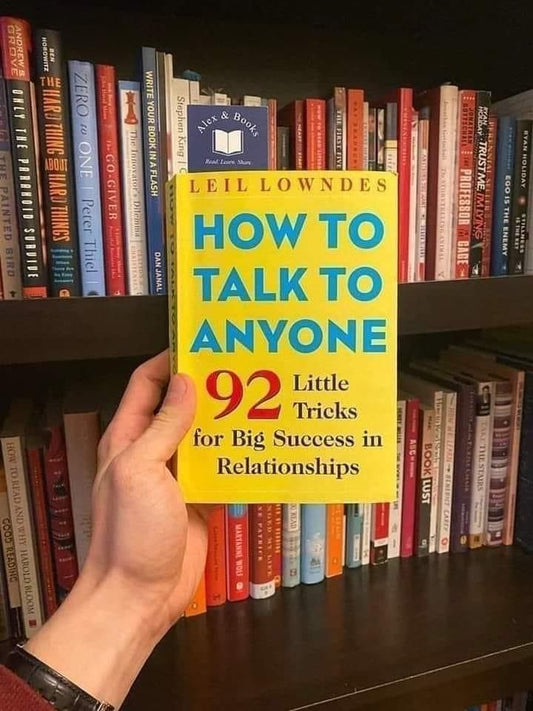 How to Talk to Anyone by Leil Lowndes