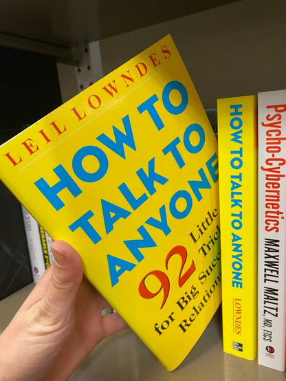 How to Talk to Anyone by Leil Lowndes