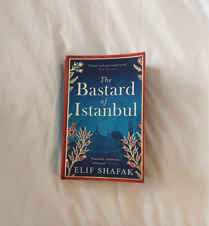 The Bastard Of Istanbul By Elif Shafak