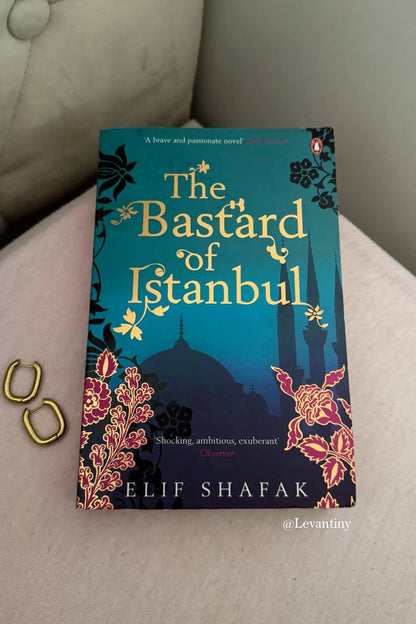 The Bastard Of Istanbul By Elif Shafak