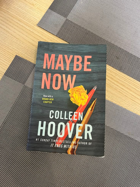 Maybe Now By Colleen Hoover