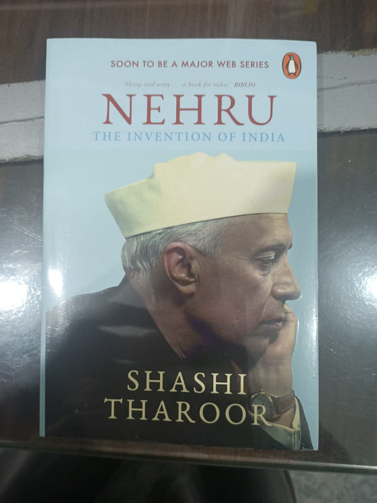 Nehru The Invention of India By Shashi Tharoor