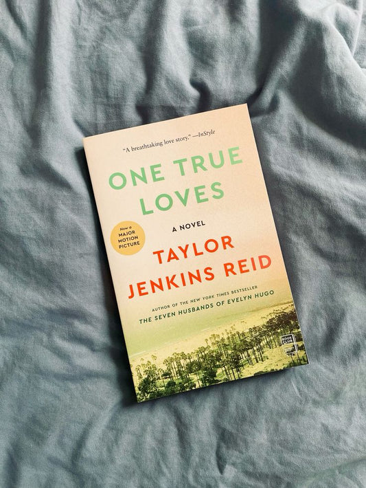 One True Loves by Taylor Jenkins Reid