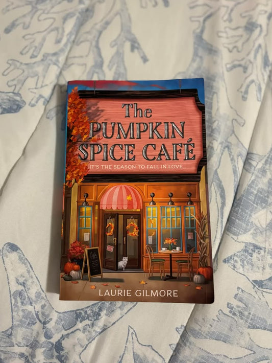The Pumpkin Spice Café by Laurie Gilmore