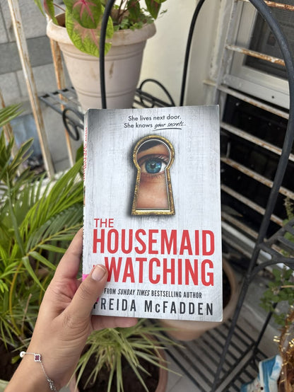 The Housemaid Is Watching by Freida McFadden