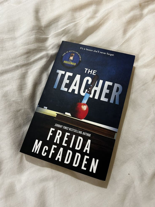 The Teacher by Freida McFadden