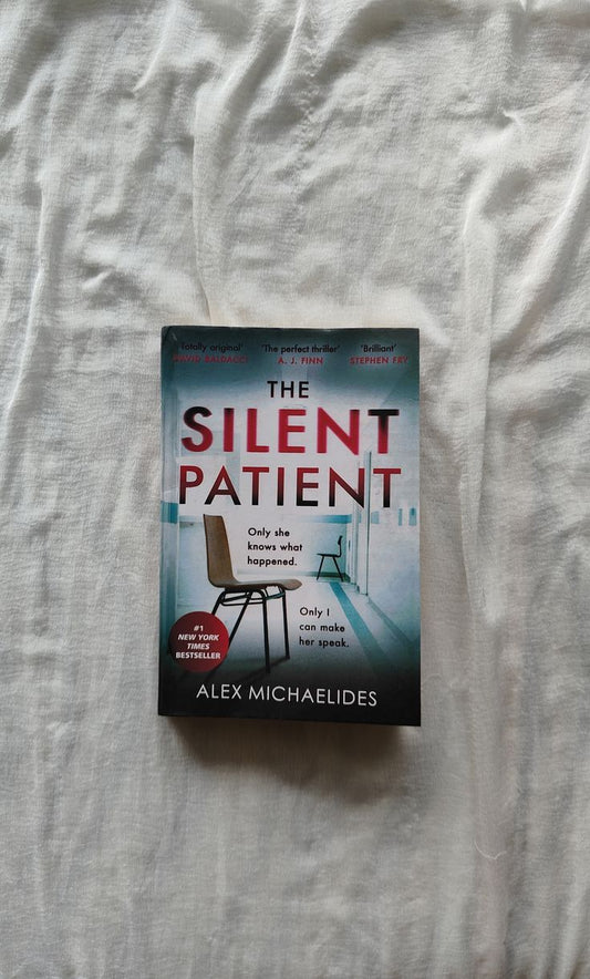 The Silent Patient By Alex Michaelides