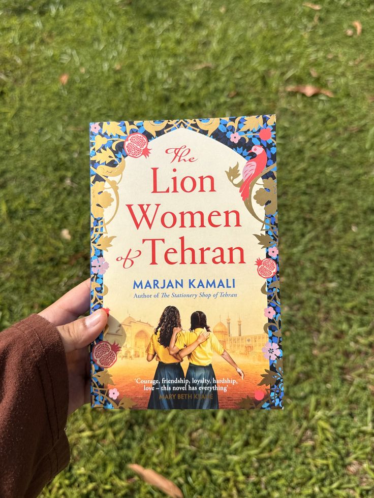 The Lion Women of Tehran by Marjan Kamali