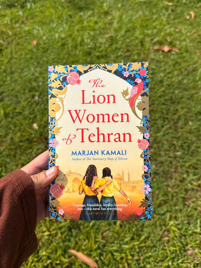 The Lion Women of Tehran by Marjan Kamali
