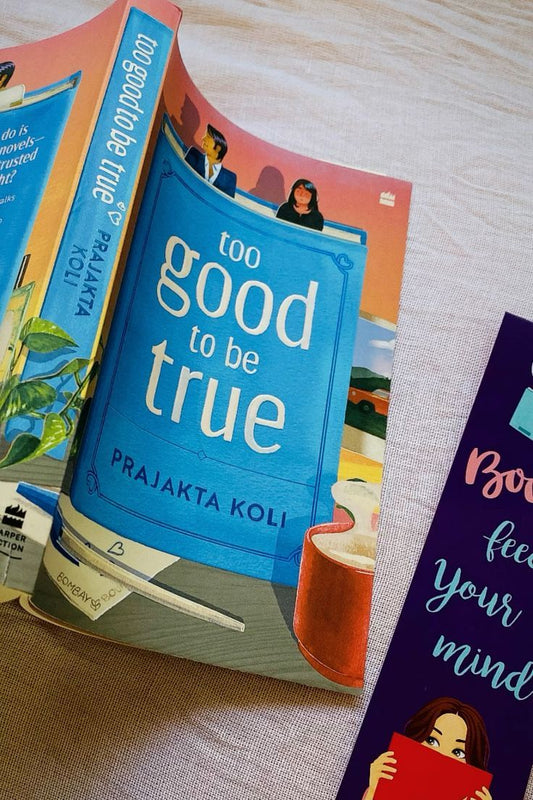 Too Good To Be True by Prajakta Koli