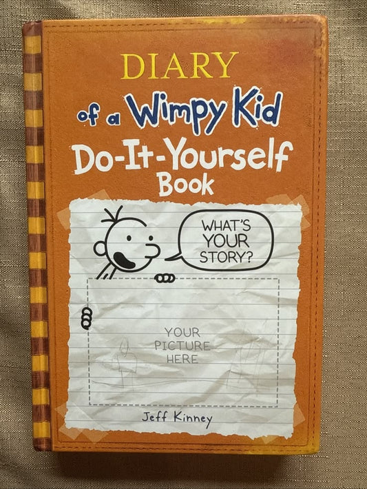 Diary Of A Wimpy Kid - Do It Yourself By Jeff Kinney
